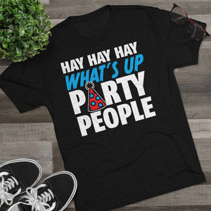 Hay Party People Triblend Athletic Fit Shirt